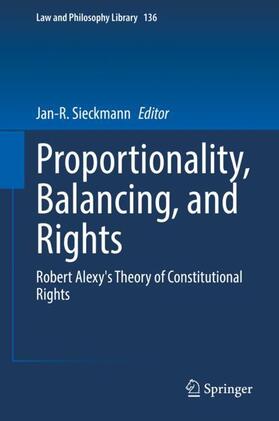 Sieckmann |  Proportionality, Balancing, and Rights | Buch |  Sack Fachmedien