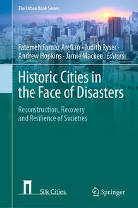 Arefian / Ryser / Hopkins |  Historic Cities in the Face of Disasters | eBook | Sack Fachmedien