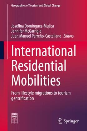 Dominguez-Mujica / Parreño-Castellano / McGarrigle |  International Residential Mobilities | Buch |  Sack Fachmedien