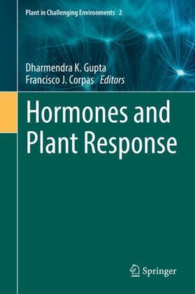 Corpas / Gupta |  Hormones and Plant Response | Buch |  Sack Fachmedien