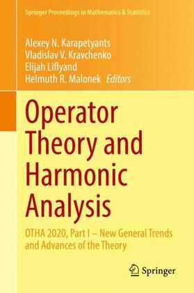 Karapetyants / Malonek / Kravchenko |  Operator Theory and Harmonic Analysis | Buch |  Sack Fachmedien