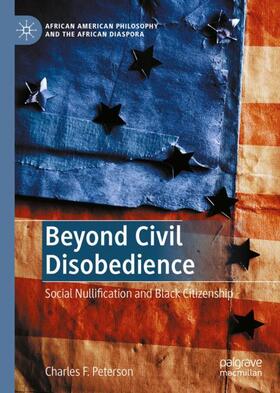 Peterson |  Beyond Civil Disobedience | Buch |  Sack Fachmedien