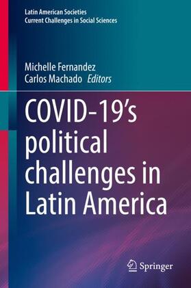 Machado / Fernandez |  COVID-19's political challenges in Latin America | Buch |  Sack Fachmedien