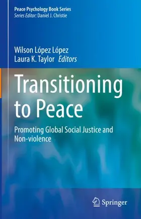 Taylor / López López |  Transitioning to Peace | Buch |  Sack Fachmedien