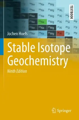 Hoefs |  Stable Isotope Geochemistry | Buch |  Sack Fachmedien