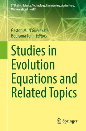 Toni / N'Guérékata |  Studies in Evolution Equations and Related Topics | Buch |  Sack Fachmedien