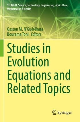 Toni / N'Guérékata |  Studies in Evolution Equations and Related Topics | Buch |  Sack Fachmedien