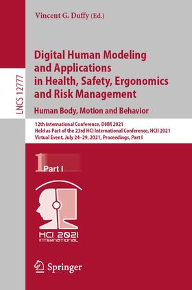 Duffy |  Digital Human Modeling and Applications in Health, Safety, Ergonomics and Risk Management. Human Body, Motion and Behavior | Buch |  Sack Fachmedien