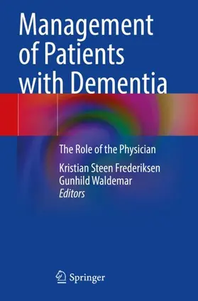 Waldemar / Frederiksen |  Management of Patients with Dementia | Buch |  Sack Fachmedien