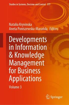 Poniszewska-Maranda / Kryvinska / Poniszewska-Maranda |  Developments in Information & Knowledge Management for Business Applications | Buch |  Sack Fachmedien