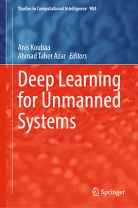 Koubaa / Azar |  Deep Learning for Unmanned Systems | eBook | Sack Fachmedien