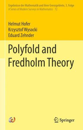 Hofer / Zehnder / Wysocki |  Polyfold and Fredholm Theory | Buch |  Sack Fachmedien