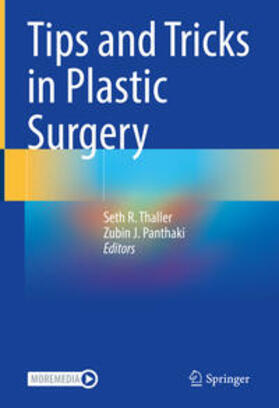 Thaller / Panthaki |  Tips and Tricks in Plastic Surgery | eBook | Sack Fachmedien