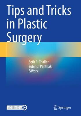 Panthaki / Thaller |  Tips and Tricks in Plastic Surgery | Buch |  Sack Fachmedien