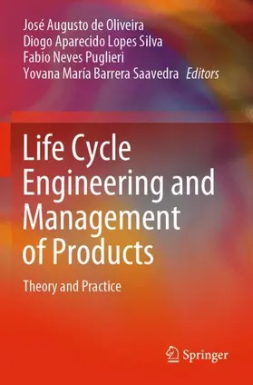 de Oliveira / Saavedra / Lopes Silva |  Life Cycle Engineering and Management of Products | Buch |  Sack Fachmedien