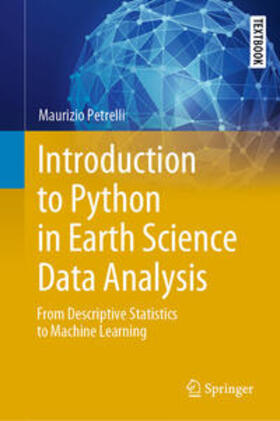 Petrelli |  Introduction to Python in Earth Science Data Analysis | eBook | Sack Fachmedien