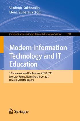 Zubareva / Sukhomlin |  Modern Information Technology and IT Education | Buch |  Sack Fachmedien