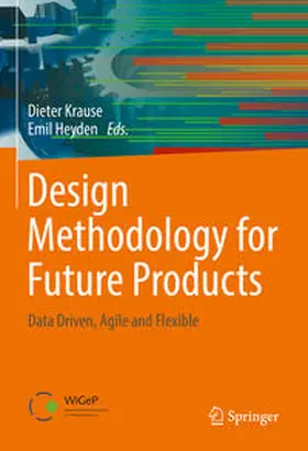 Krause / Heyden |  Design Methodology for Future Products | eBook | Sack Fachmedien