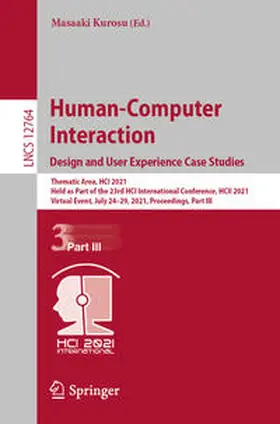 Kurosu |  Human-Computer Interaction. Design and User Experience Case Studies | eBook | Sack Fachmedien