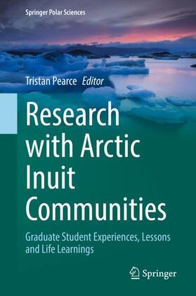 Pearce |  Research with Arctic Inuit Communities | Buch |  Sack Fachmedien