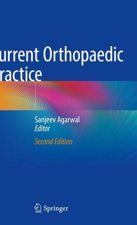 Agarwal |  Current Orthopaedic Practice | Buch |  Sack Fachmedien