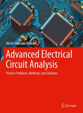 Rahmani-Andebili |  Advanced Electrical Circuit Analysis | Buch |  Sack Fachmedien