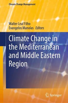 Manolas / Leal Filho |  Climate Change in the Mediterranean and Middle Eastern Region | Buch |  Sack Fachmedien