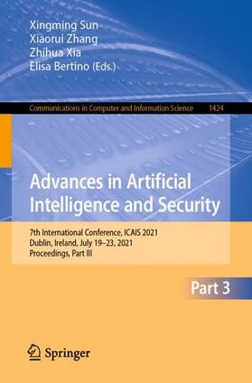Sun / Bertino / Zhang |  Advances in Artificial Intelligence and Security | Buch |  Sack Fachmedien