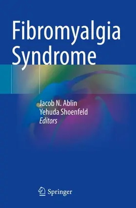 Shoenfeld / Ablin |  Fibromyalgia Syndrome | Buch |  Sack Fachmedien