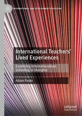 Poole |  International Teachers¿ Lived Experiences | Buch |  Sack Fachmedien