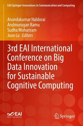 Haldorai / Lu / Ramu |  3rd EAI International Conference on Big Data Innovation for Sustainable Cognitive Computing | Buch |  Sack Fachmedien