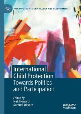 Okyere / Howard |  International Child Protection | Buch |  Sack Fachmedien