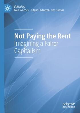 Federzoni dos Santos / Wilcock |  Not Paying the Rent | Buch |  Sack Fachmedien