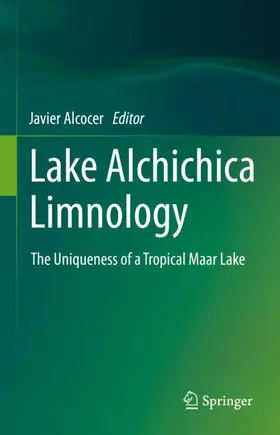 Alcocer |  Lake Alchichica Limnology | Buch |  Sack Fachmedien