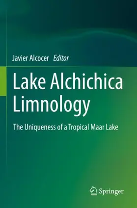 Alcocer |  Lake Alchichica Limnology | Buch |  Sack Fachmedien