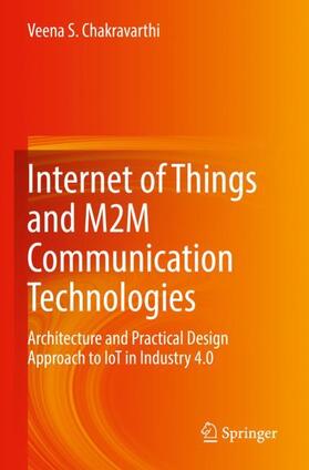 Chakravarthi |  Internet of Things and M2M Communication Technologies | Buch |  Sack Fachmedien