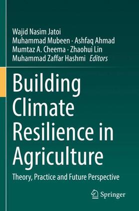 Jatoi / Mubeen / Hashmi |  Building Climate Resilience in Agriculture | Buch |  Sack Fachmedien