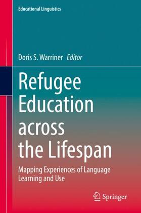 Warriner |  Refugee Education across the Lifespan | Buch |  Sack Fachmedien