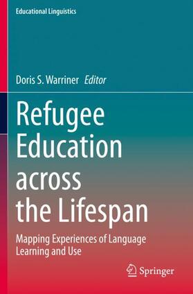 Warriner |  Refugee Education across the Lifespan | Buch |  Sack Fachmedien