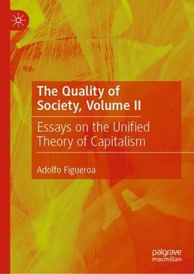Figueroa |  The Quality of Society, Volume II | Buch |  Sack Fachmedien