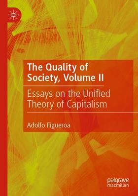 Figueroa |  The Quality of Society, Volume II | Buch |  Sack Fachmedien