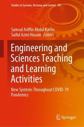 Husain / Abdul Karim |  Engineering and Sciences Teaching and Learning Activities | Buch |  Sack Fachmedien