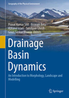 Shit / Bera / Islam |  Drainage Basin Dynamics | eBook | Sack Fachmedien