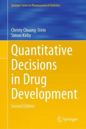 Kirby / Chuang-Stein |  Quantitative Decisions in Drug Development | Buch |  Sack Fachmedien