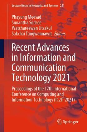 Meesad / Tangwannawit / Sodsee |  Recent Advances in Information and Communication Technology 2021 | Buch |  Sack Fachmedien