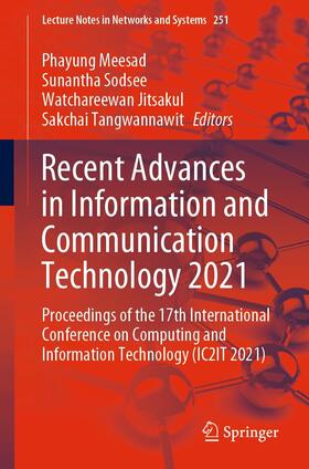 Meesad / Sodsee / Jitsakul |  Recent Advances in Information and Communication Technology 2021 | eBook | Sack Fachmedien