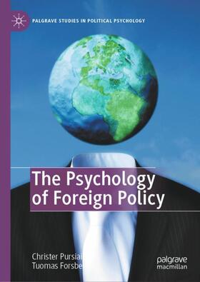 Forsberg / Pursiainen |  The Psychology of Foreign Policy | Buch |  Sack Fachmedien