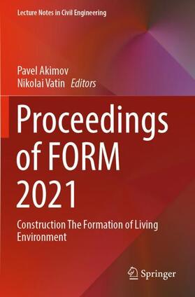Vatin / Akimov |  Proceedings of FORM 2021 | Buch |  Sack Fachmedien