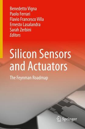 Vigna / Ferrari / Zerbini |  Silicon Sensors and Actuators | Buch |  Sack Fachmedien