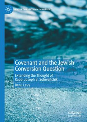 Levy |  Covenant and the Jewish Conversion Question | Buch |  Sack Fachmedien